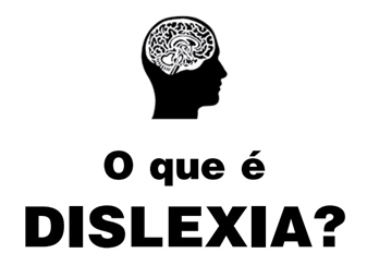 O que é Dislexia?